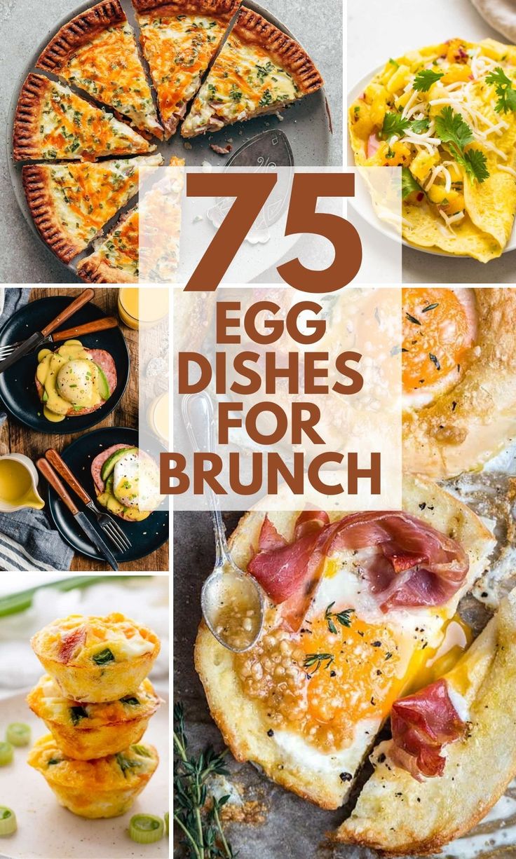 the cover of 75 egg dishes for brunch is shown in this collage