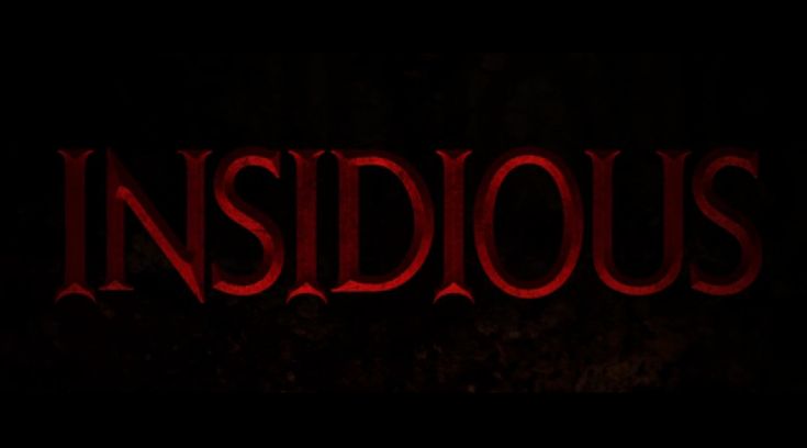 the word insidious written in red on a black background