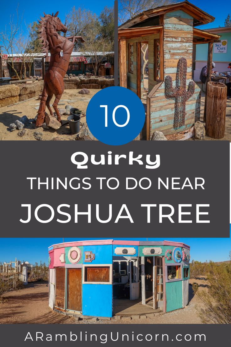 the top ten things to do near joshua tree in arizona with text overlay reading 10 quirky things to do near joshua tree