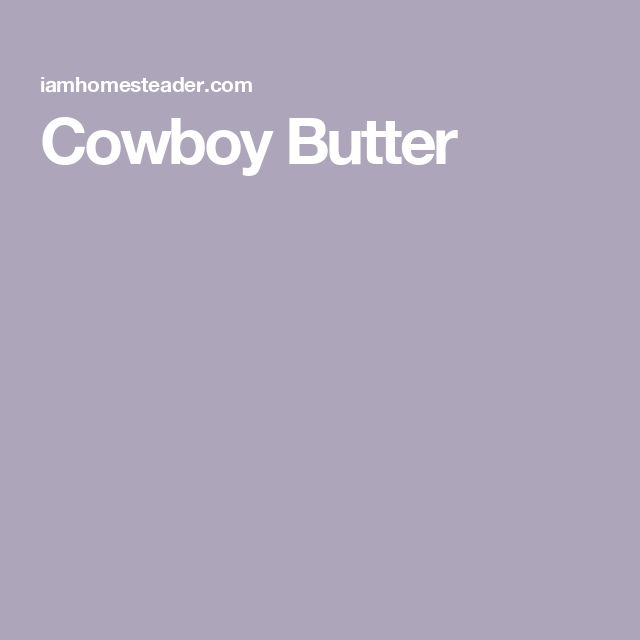 the words cowboy butter are written in white on a purple background with an image of a horse