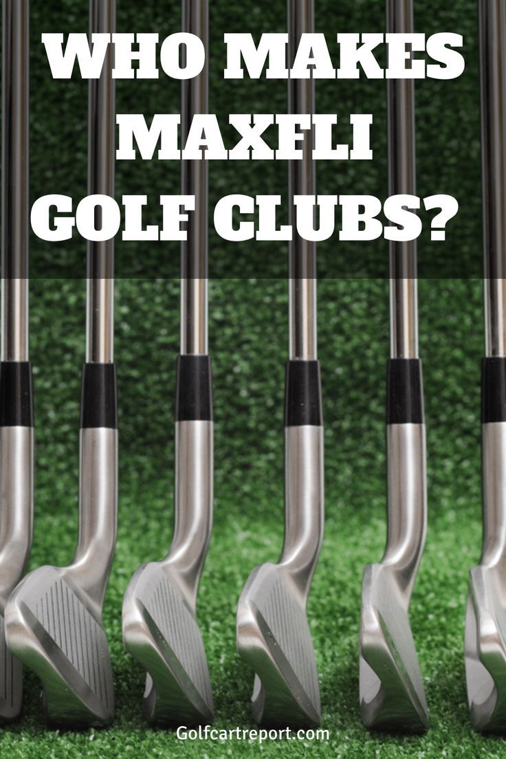 five golf clubs with the words who makes maxwell golf clubs?