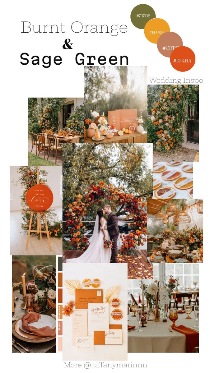 an orange and white wedding theme with the words burnt orange sage green on it's side