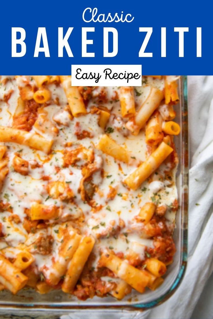 a casserole dish filled with baked ziti