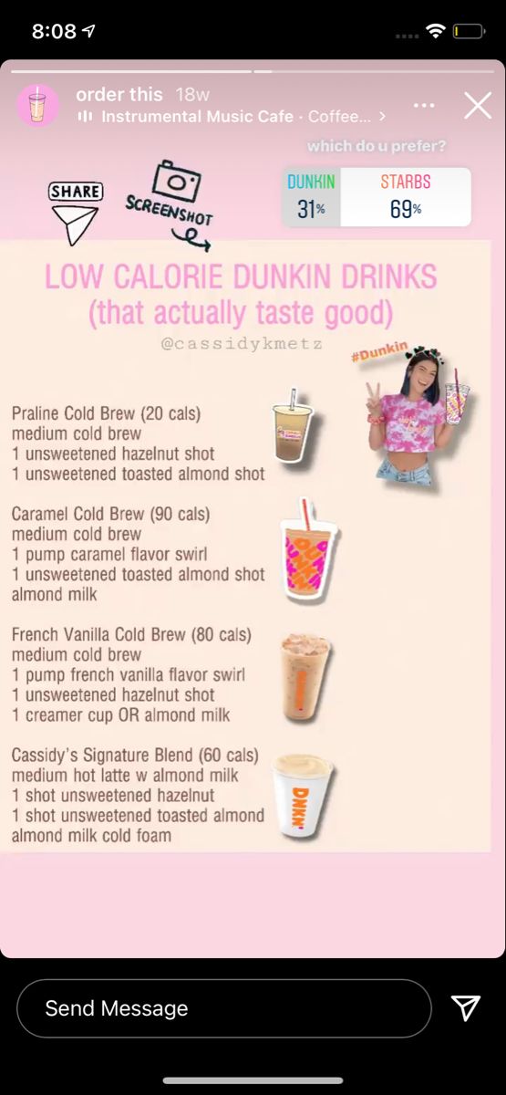 a cell phone with drinks on it and the text low cale dunkin drinks that actually taste good