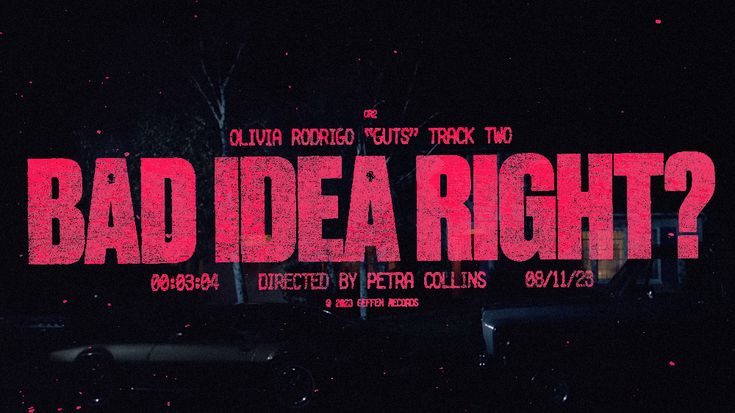 the words bad idea right written in red on a black background with trees and street lights