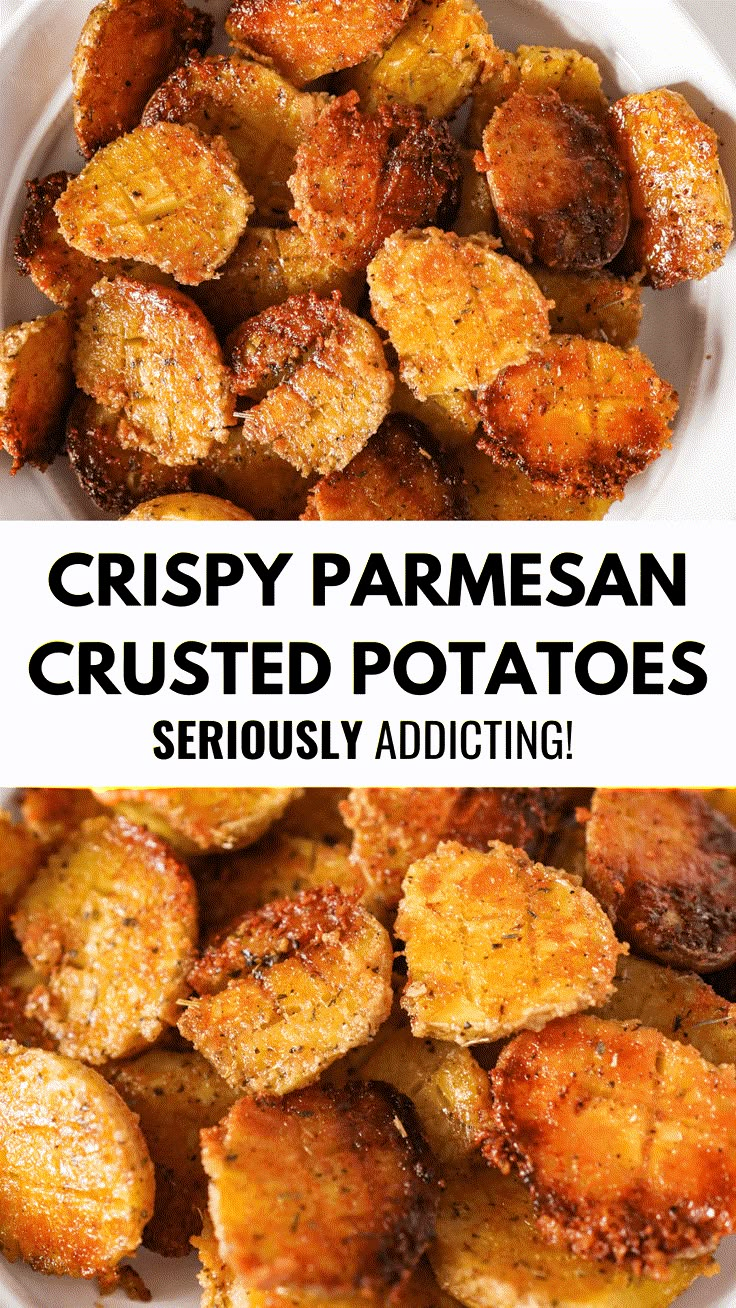 crispy parmesan crusted potatoes served in a white bowl with text overlay