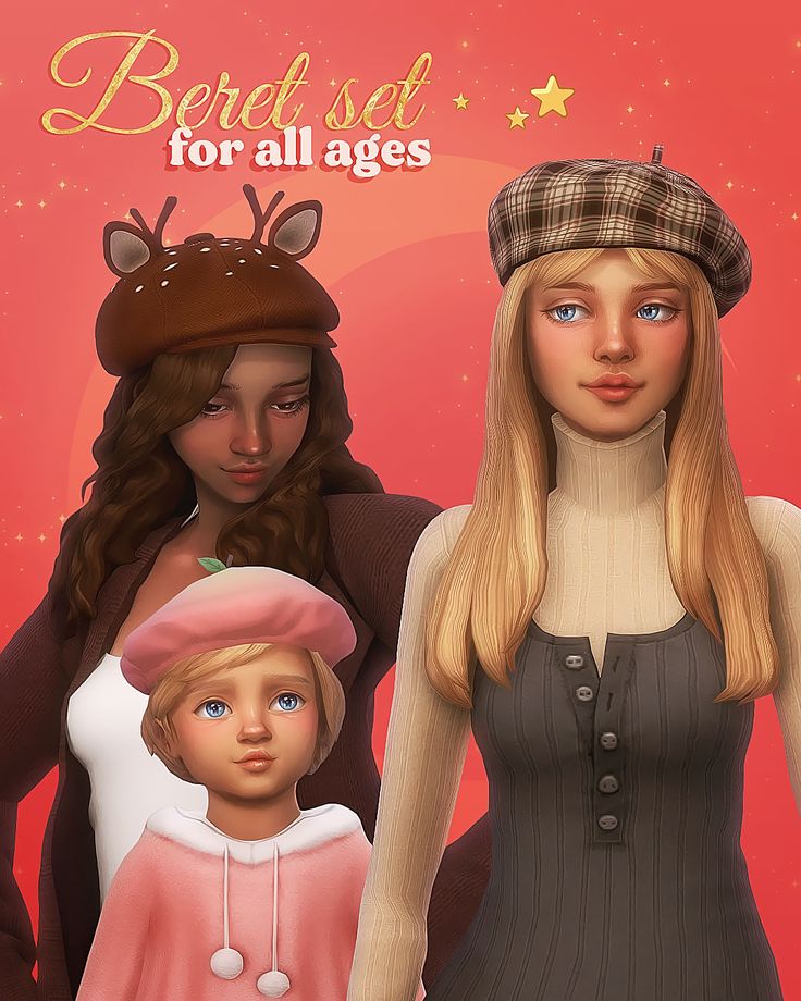 three girls in dresses and hats are standing next to each other with the caption beret set for all ages