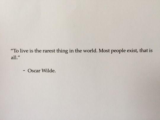 a piece of paper with an image of oscar wilde on it that says, to live is the rest thing in the world most people expect that is all