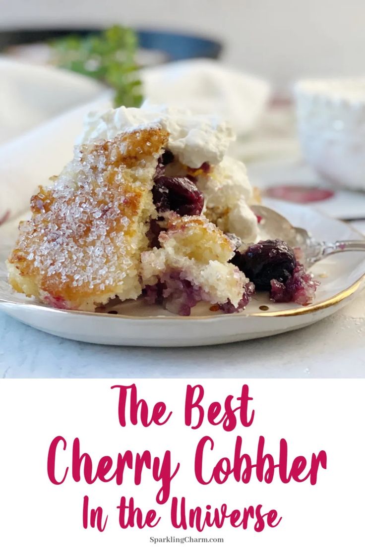 the best cherry cobbler in the universe is made with fresh cherries and powdered sugar