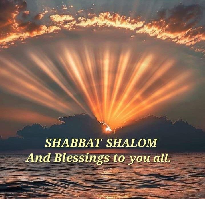 the sun shining through clouds over water with words that read shabat shaom and blessing to you all