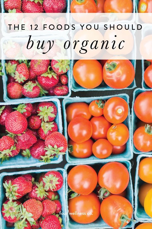 the 12 foods you should buy organic and how to use them in your grocery store