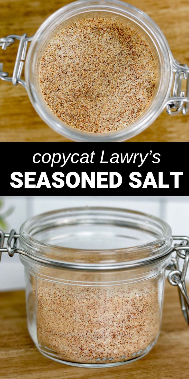 an image of seasoning salt in a glass jar with the words copycat lawy's seasoned salt