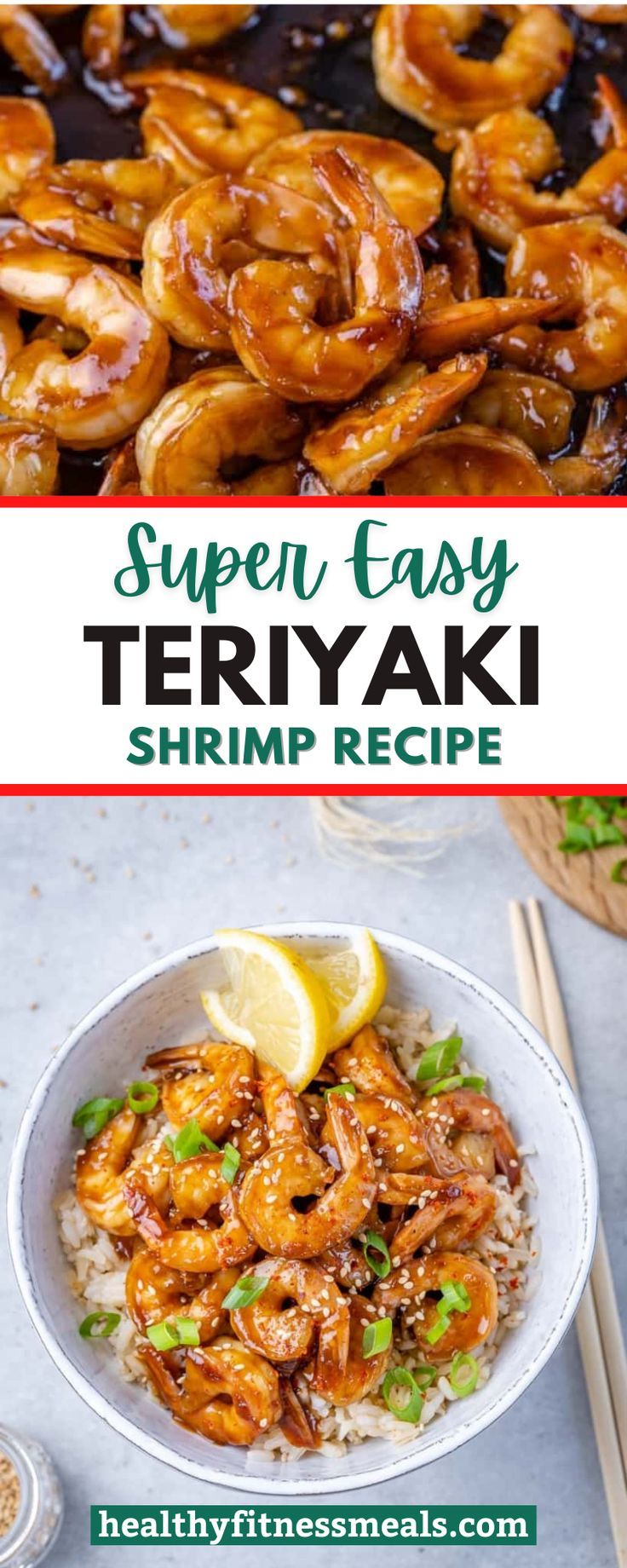 the recipe for super easy teriyaki shrimp with rice