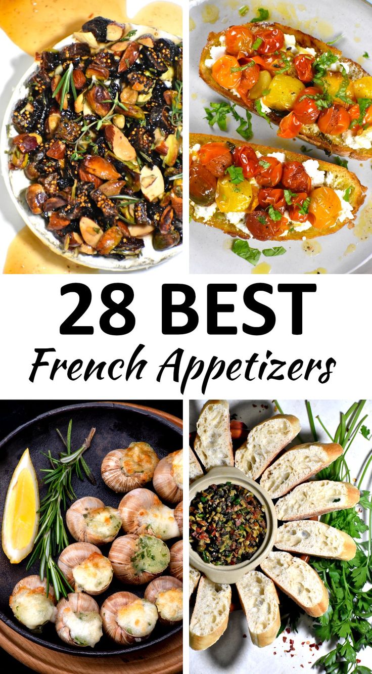 the top 28 best french appetizers to eat in your mouthwatering life