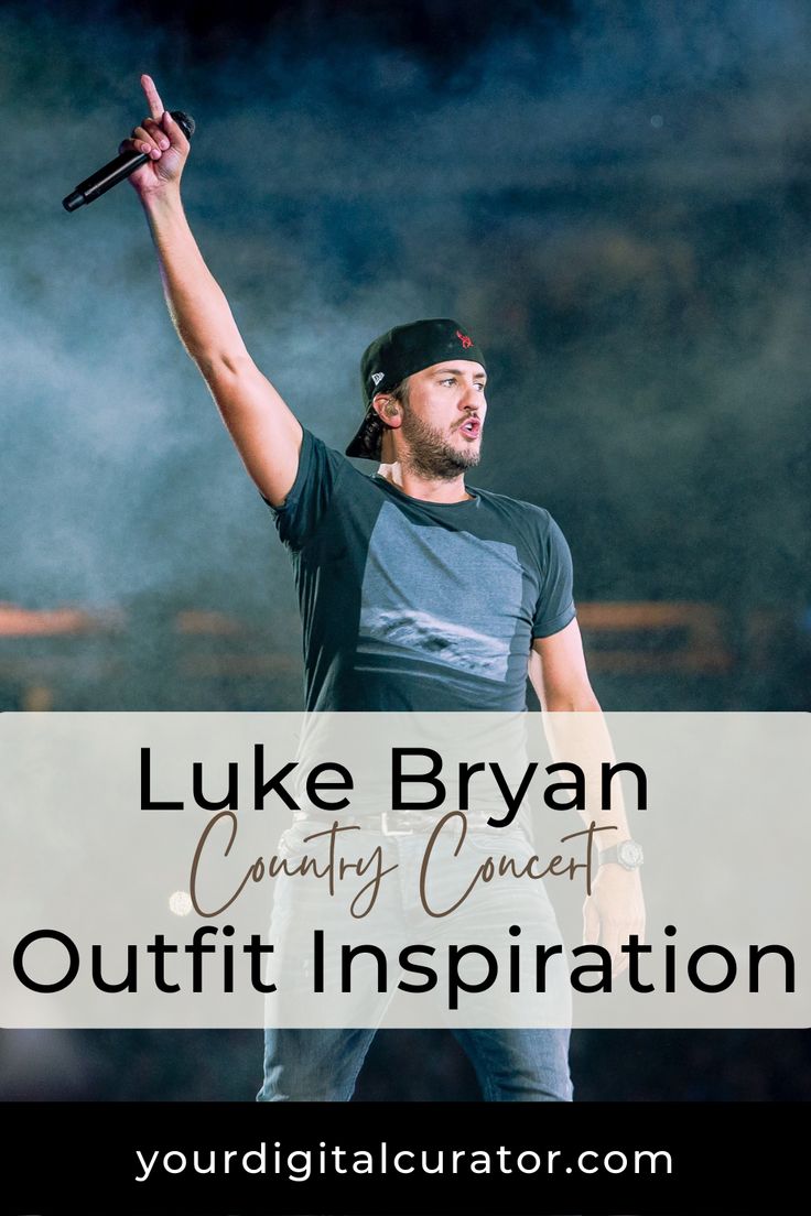 luke bryan performing on stage with text overlay that reads luke ryan country concert outfit inspiration