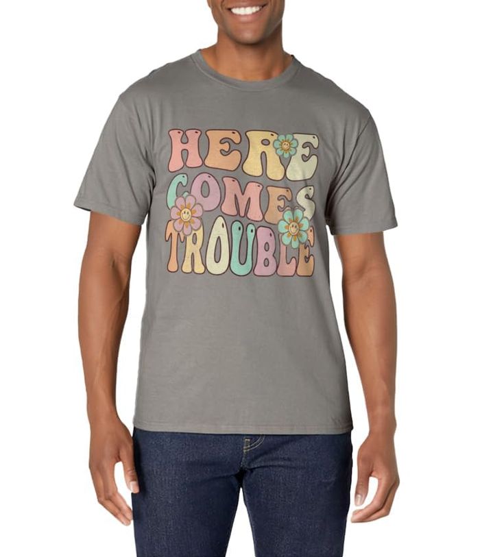 PRICES MAY VARY. Groovy Floral Here Comes Trouble Shirt, Here Comes Trouble Shirt Funny Quote Sarcastic Saying For Mens Womens Kids. Here Comes Trouble Groovy Retro Vintage Shirt. Lightweight, Classic fit, Double-needle sleeve and bottom hem Retro Gray Cotton Tops, Cotton Crew Neck Printed T-shirt, Gray Retro Cotton Top, Printed Cotton Crew Neck T-shirt, Retro Gray T-shirt With Letter Print, Gray Cotton Tops With Funny Print, Gray Casual T-shirt With Funny Print, Casual Gray T-shirt With Funny Print, Retro Printed T-shirt With Relaxed Fit