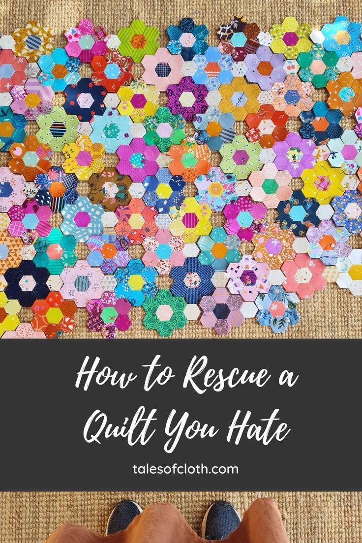 How do you rescue a quilt you hate? Here is what Jodi Godfrey of Tales of Cloth advises. I've been working on a few different hexagon quilts lately. It surprised me when I laid out a bunch of hexie flowers for one of them and felt, blah, about it. What can you do if you get to this point in a quilt project and hate it? It just requires a little creativity. Follow my three steps at talesofcloth.com! #EPP #englishpaperpiecing #talesofcloth #sewing #patchwork #patchworkquilt #quilt #modern Scrappy Hexagon Quilt, Hexie Quilts Patterns Layout, Epp Hexagon Projects, Quilt As You Go Hexagons, Modern Hexies, Hexie Flowers, Hex Quilt, Hexie Projects, Hexagon Quilting