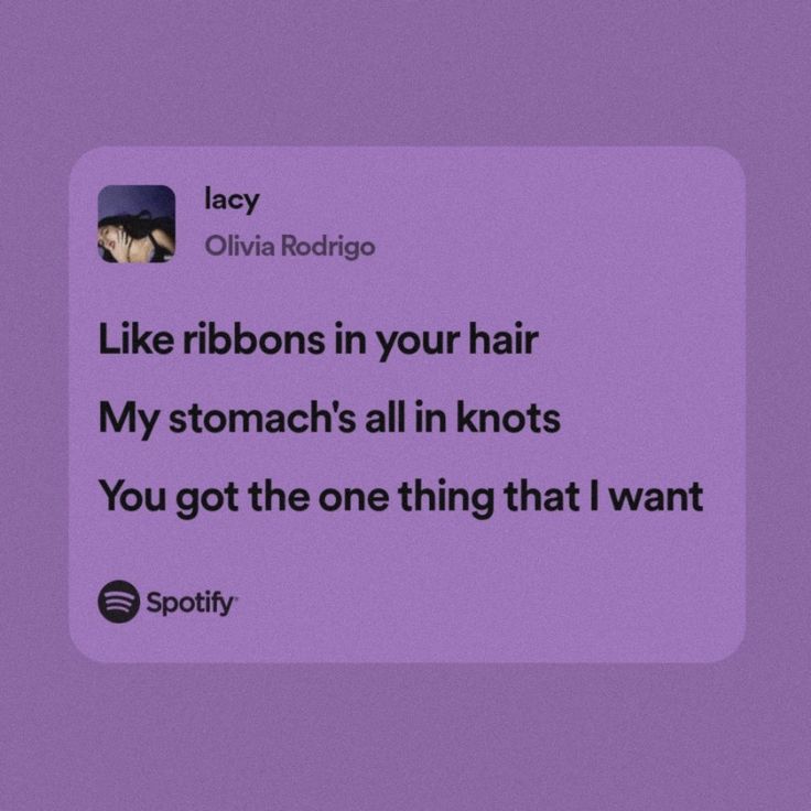 an image of someone's text message with the caption like ribbons in your hair my stomachs all in knots you got the one thing that i want