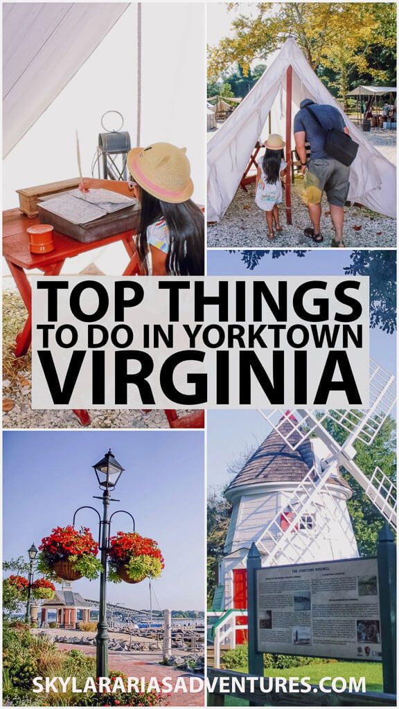 the top things to do in yorktown, virginia with text overlaying it