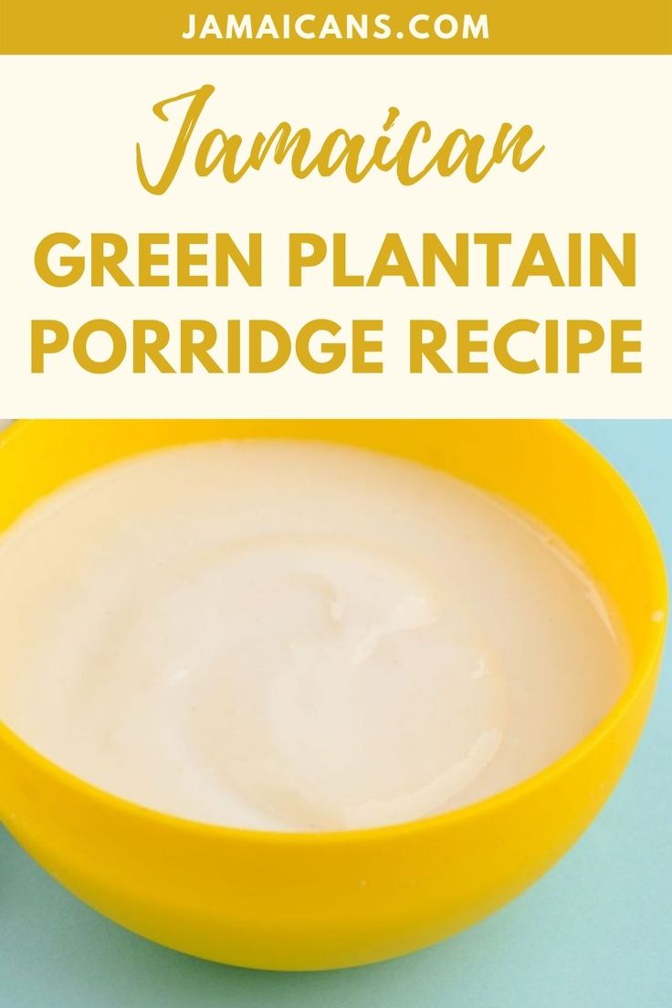 green plantain porridge recipe in a yellow bowl with the title text overlay