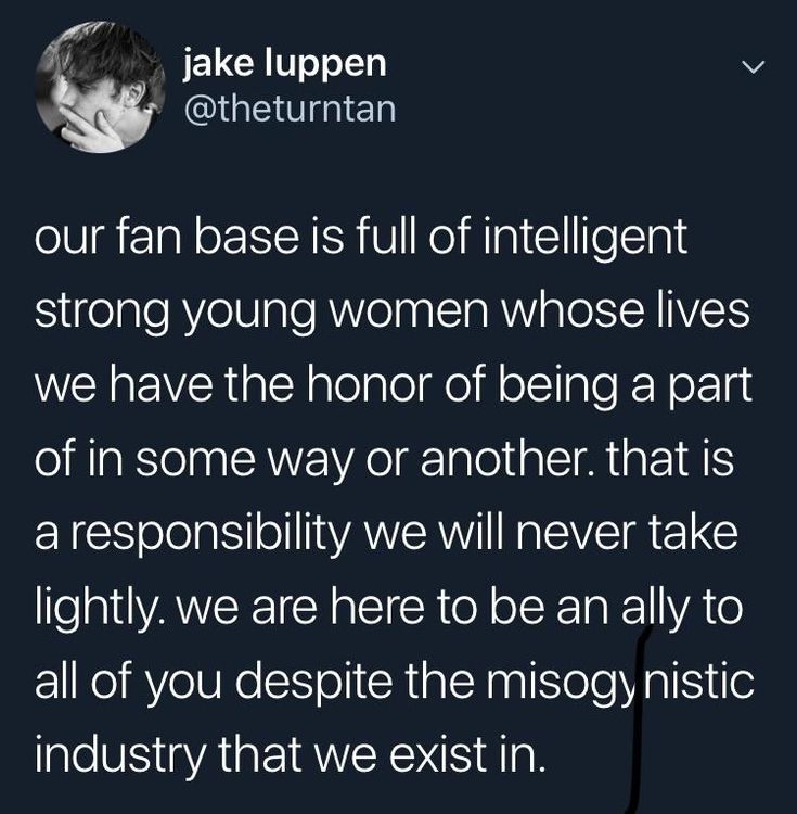 an image of a man with his face close to the camera text reads, our fan base is full of intelligentstrong young women whose lives we have the hour of being