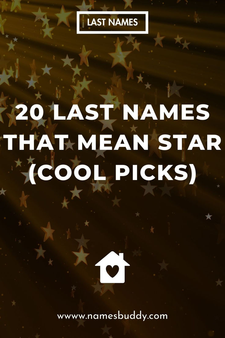 Last Names That Mean Star Magical Last Names, Powerful Last Names, Last Names With Meaning, Stars Names And Meanings, Celestial Last Names, Insta User Names Ideas, Star Names, Unique Last Names, Names That Mean Star