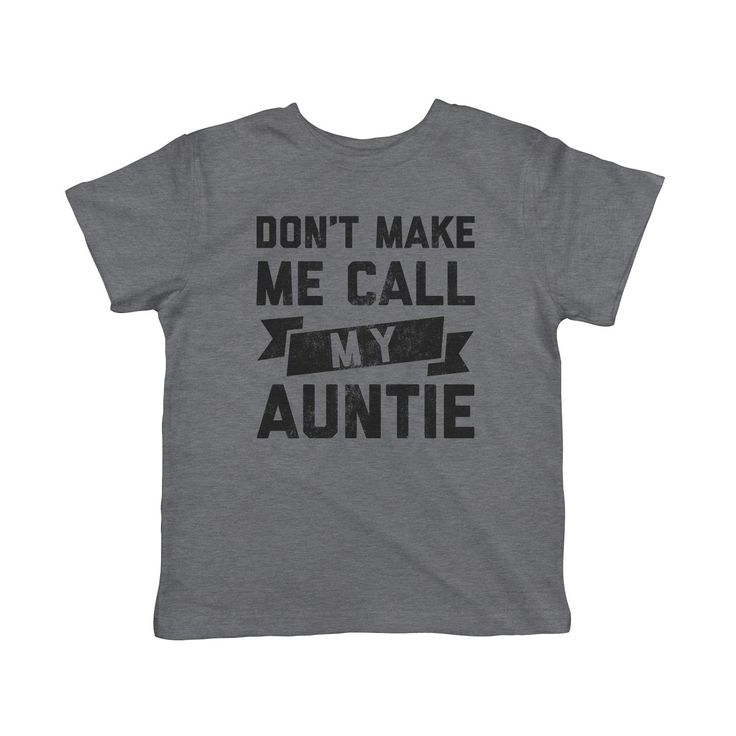 Toddler Meme, Funny Kids Clothes, Best Auntie Ever, Funny Toddler Shirt, Funny Toddler, Toddler Humor, Auntie Gifts, Funny Family, Tshirt Funny