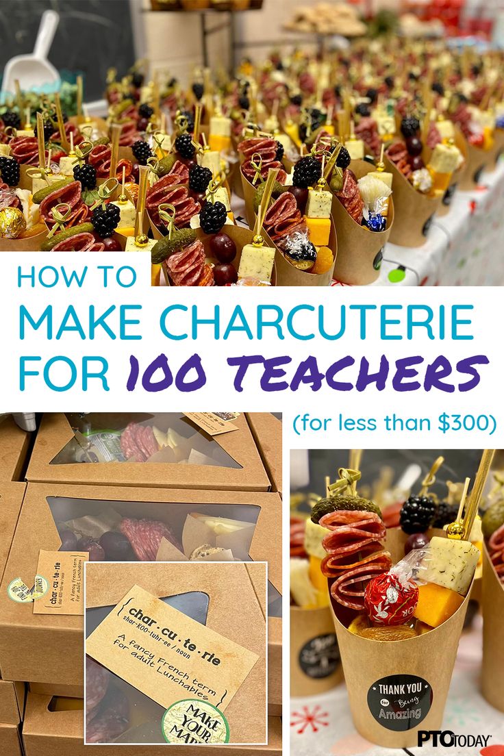 how to make charcuterie for 100 teachers with free printables and instructions