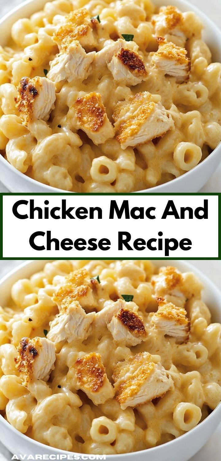 chicken macaroni and cheese recipe is shown in two separate bowls with the title