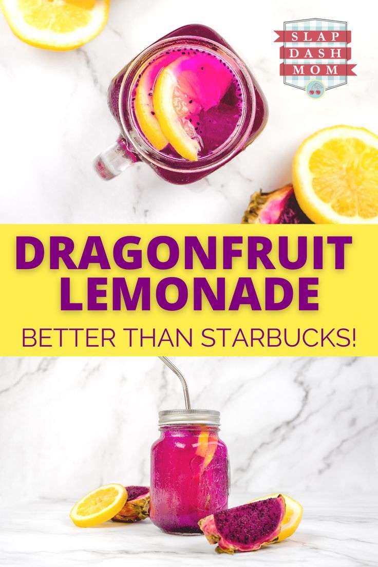 dragonfruit lemonade in a mason jar with the words, better than starbuck's