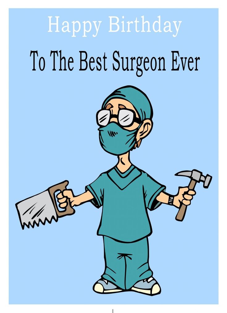 a cartoon character holding a pair of tools with the words happy birthday to the best surgeon ever