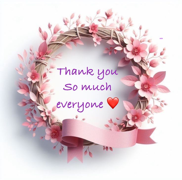 a thank you card with pink flowers and a ribbon around it that says, thank you so much everyone