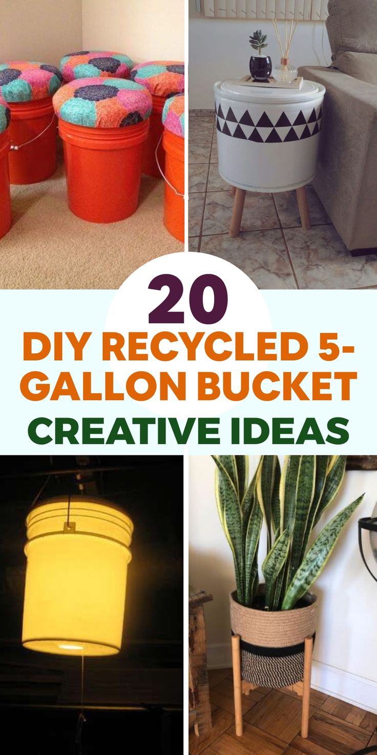 20 diy recycled - 5 gallon buckets and creative ideas to use them in your home