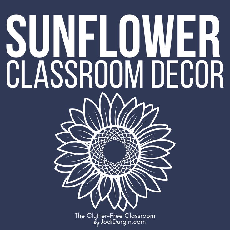 the sunflower classroom decor logo is shown in white on a blue background with an image of a flower