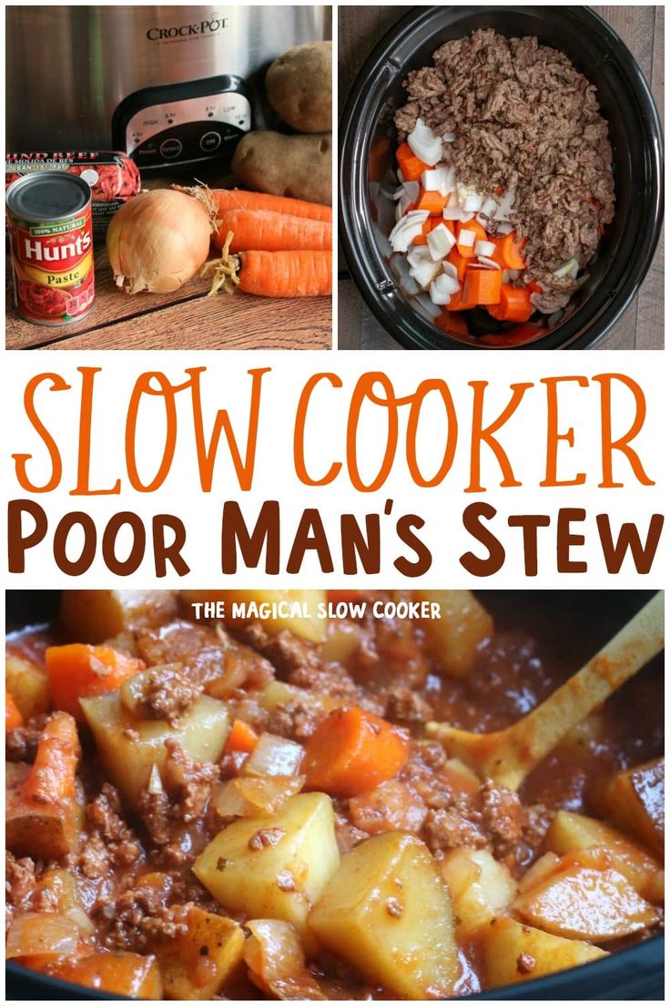 slow cooker poor man's stew with carrots, potatoes and meat in it