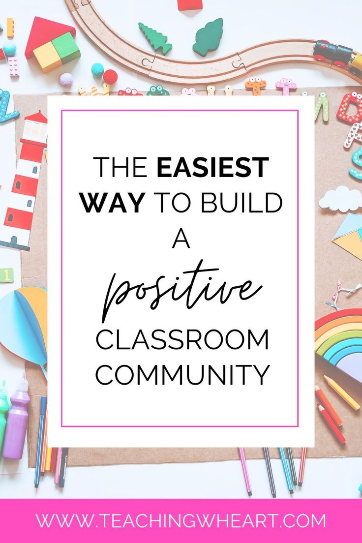 the best way to build a positive classroom community