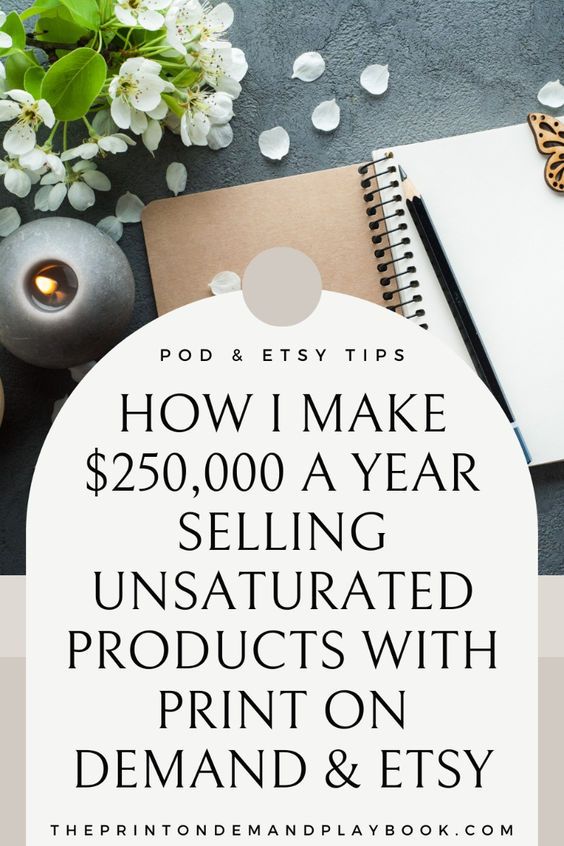 a notepad and pen with the words how i make $ 350, 000 a year selling unsaturated products with print on demand & etsy