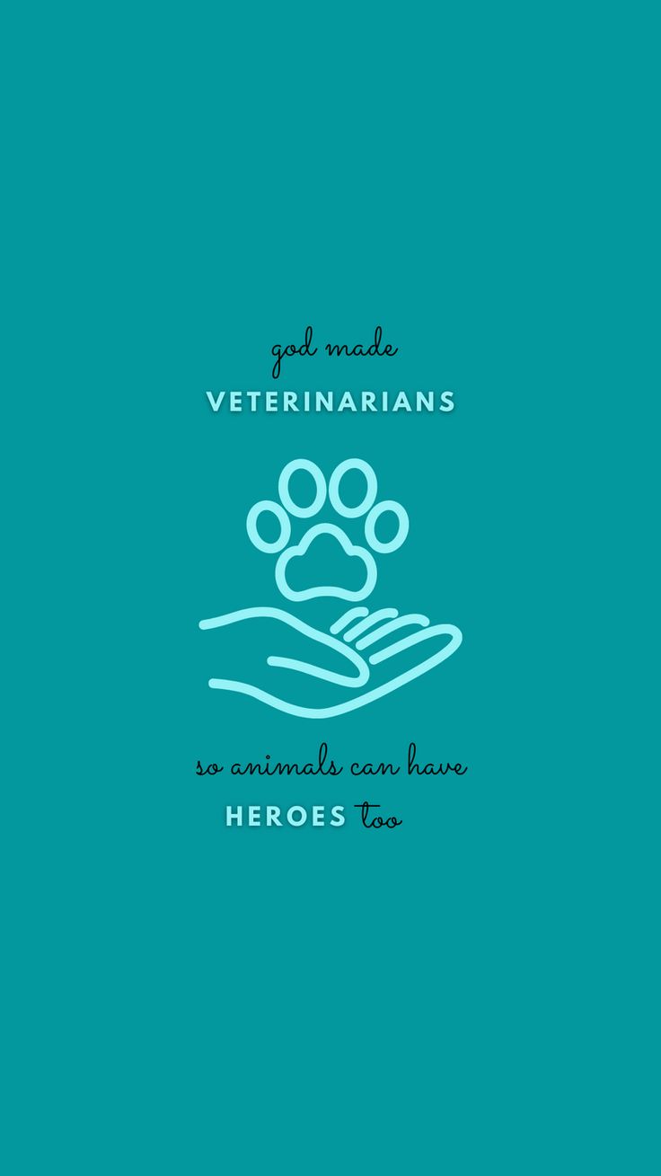 an animal paw with the words, you'll make veterinaians so animals can leave