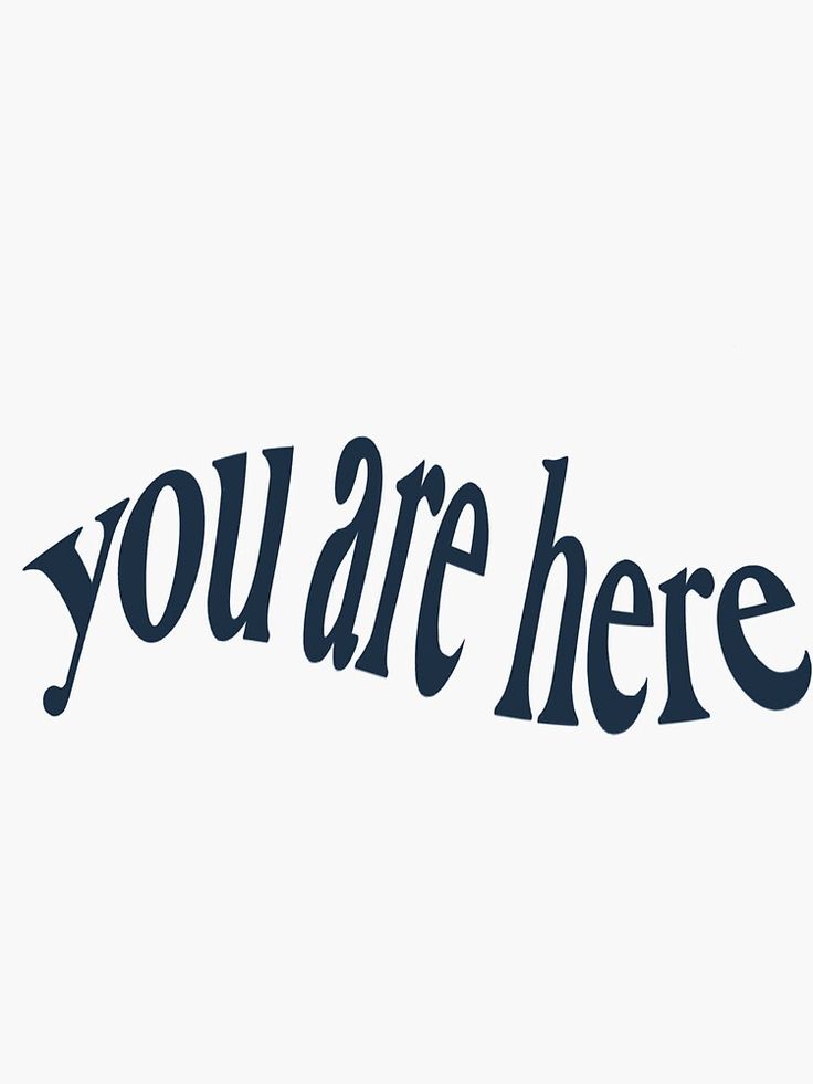 the words you are here written in black on a white background