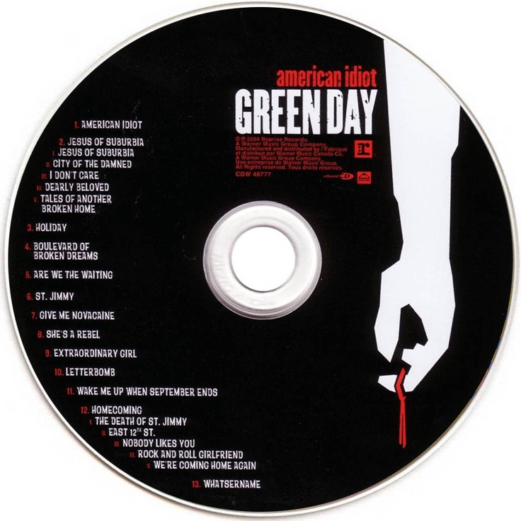 American Idiot (2004) by Green Day Cd Idea, Cover Cd, When September Ends, Cd Design, Broken Home, Insta Icon, Dearly Beloved, Compact Disc, Phone Design