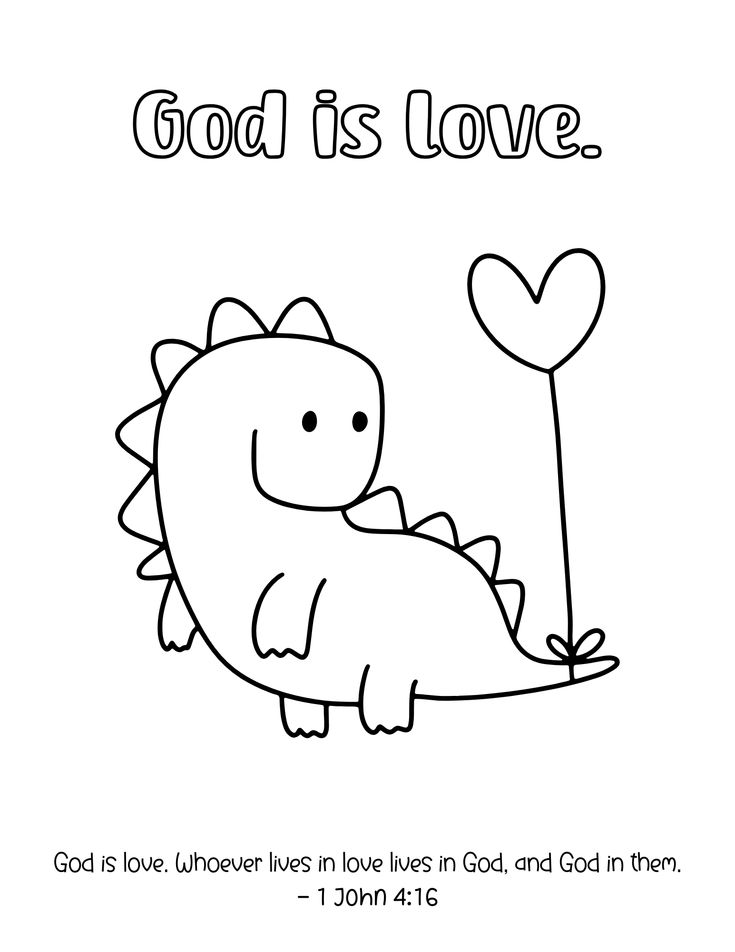 a coloring page with the words god is love and an image of a dinosaur holding a heart