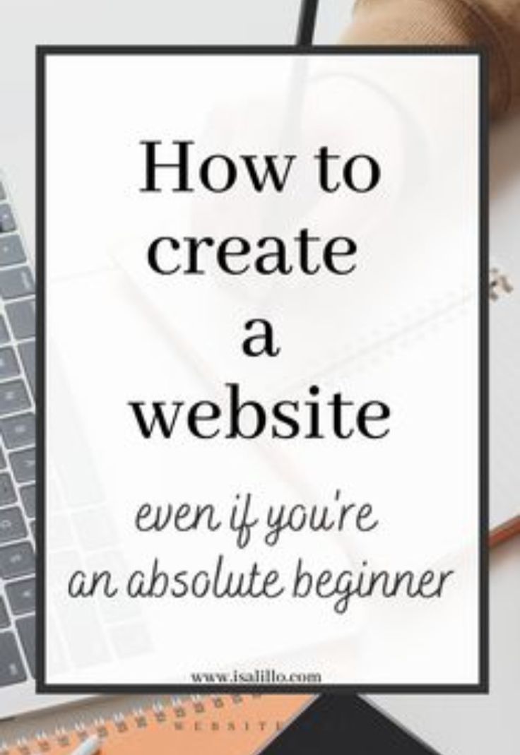 a laptop with the words how to create a website even if you're an absolute beginner