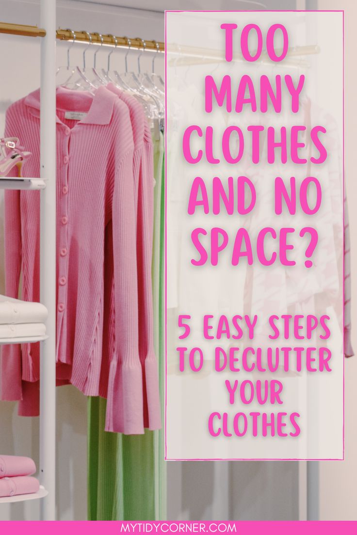 Tips for decluttering clothes Minimalist Clothing Storage, How To Organize Clothes Without A Closet, Too Much Clothes Not Enough Space, Clothes To Get Rid Of, Clothes In Closet, Declutter Clothing, How To Put Clothes In Closet, Arranging Clothes In Closet Ideas, How To Clean Your Closet