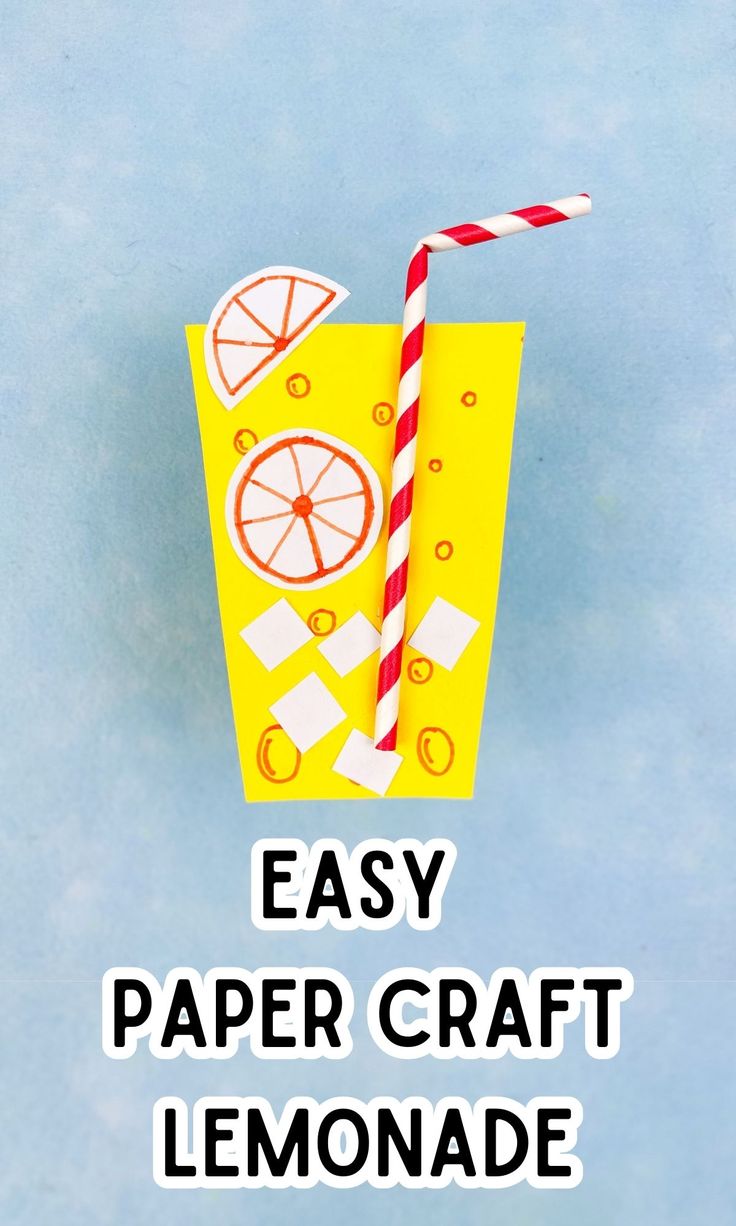 an easy paper craft lemonade drink is featured with the words, easy paper craft lemonade