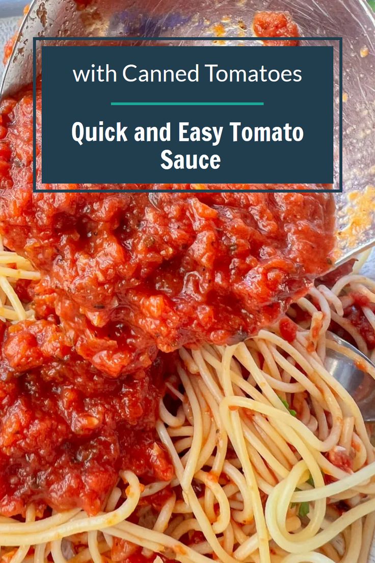 spaghetti with canned tomatoes and quick and easy tomato sauce