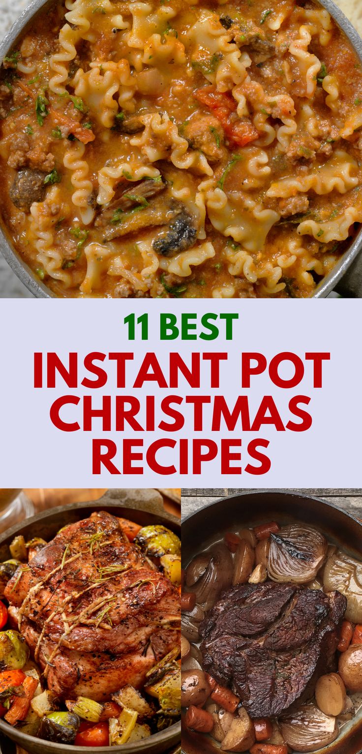 A collage showcasing delicious Instant Pot Christmas recipes. The top features a creamy lasagna soup with pasta and vegetables. Below, a roasted pork loin with Brussels sprouts and carrots is perfectly seasoned, and a hearty pot roast with onions, potatoes, and carrots completes the feast. Perfect for those looking for quick and easy holiday meals. Instant Pot Recipes Winter, Instant Pot Dinners Families, Mealthy Multipot Recipes, Duo Crisp Instant Pot Recipes, Christmas Instant Pot Recipes, Winter Instapot Meals, Instant Pot Christmas Dinner, Instant Pot Holiday Recipes, Instapot Sides Dishes