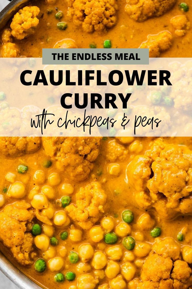 the endless meal cauliflower curry with chickpeas and peas is ready to be eaten