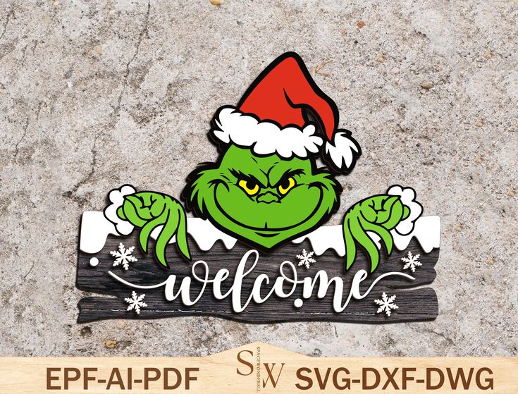 the grin face is wearing a santa hat and holding a sign that says welcome on it