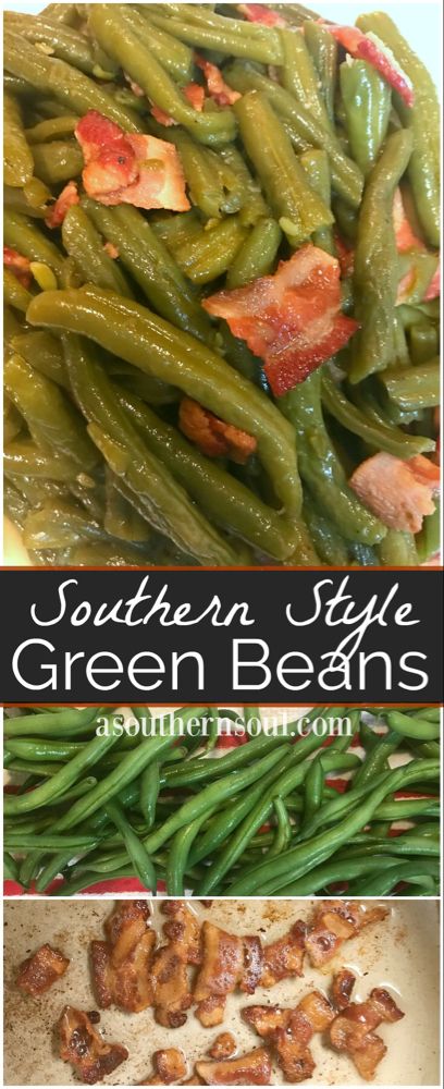 southern style green beans with bacon on top and in the background, there is an image of