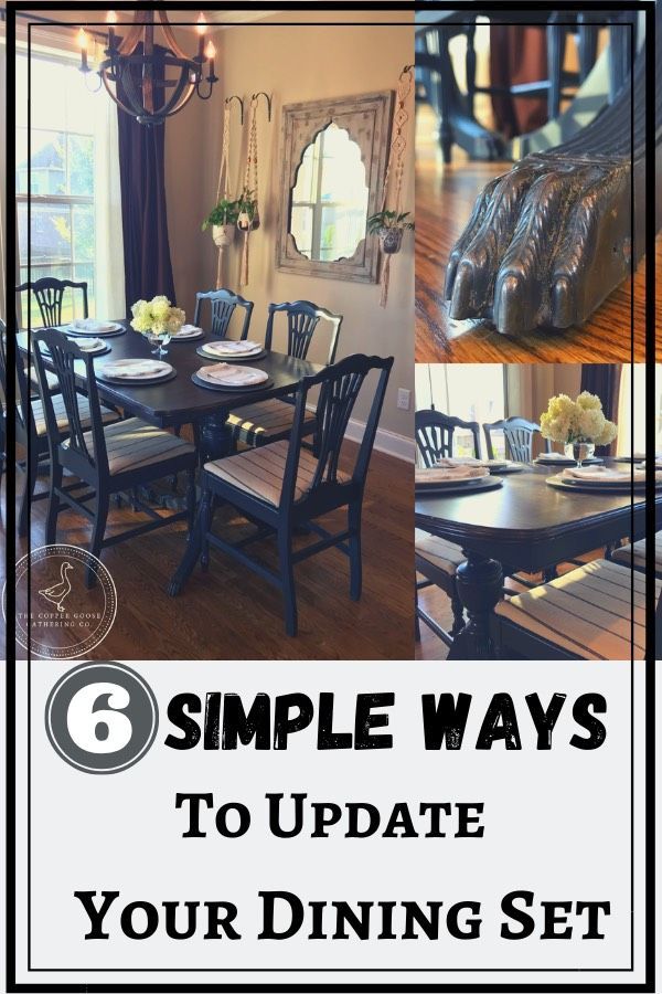 a dining room table and chairs with the text 8 simple ways to update your dining set